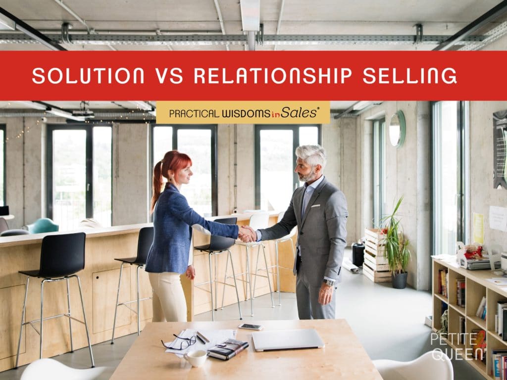 Solution vs Relationship Selling