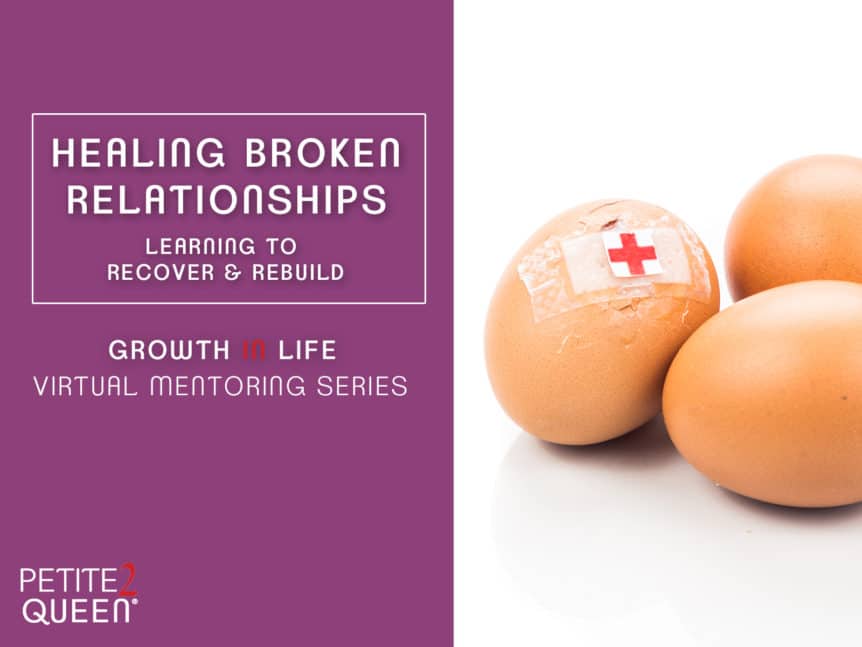 Healing Broken Relationships