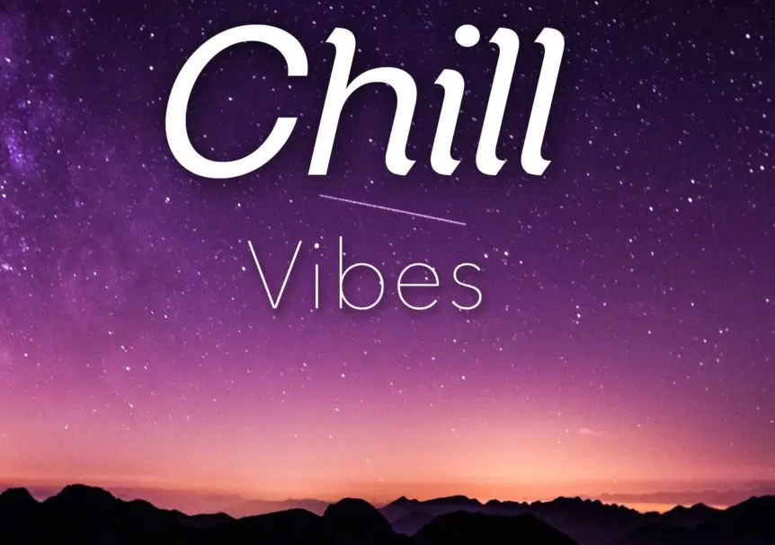 Power of Music - Chill Vibes