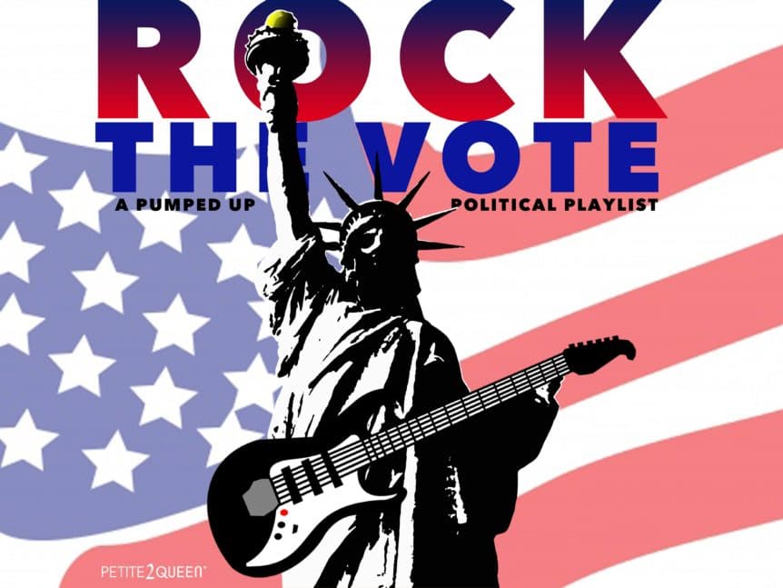 November 2018 - Rock The Vote - A Political Playlist