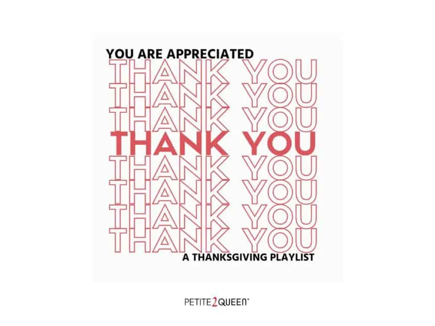 You Are Appreicated - A Special Thanksgiving Playlist