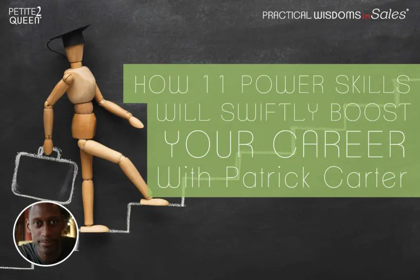 How 11 Power Skills Will Swiftly Boost Your Career