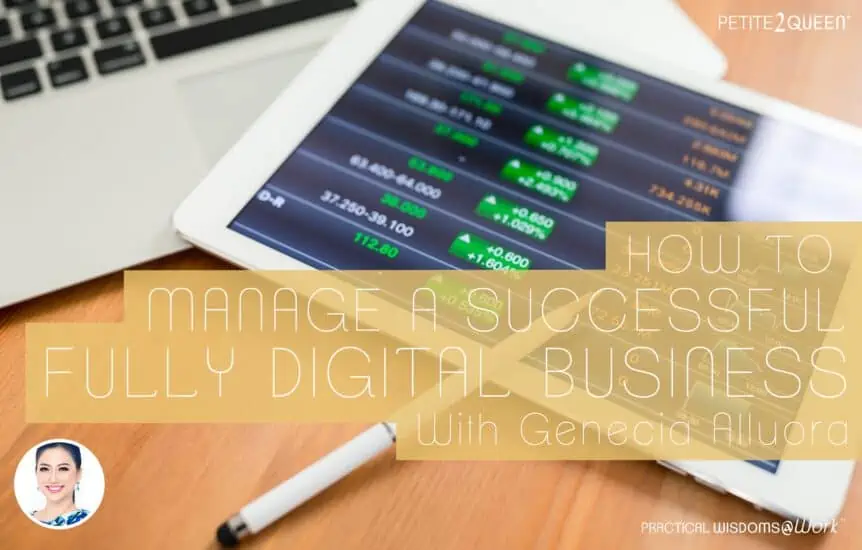 How to Manage a Successful, Fully Digital Business