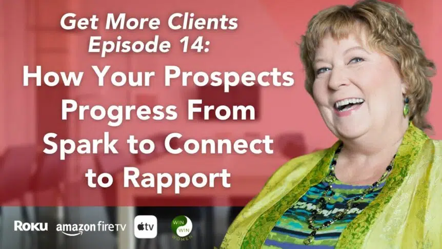 How Your Prospects Progress From Spark to Connect to Rapport