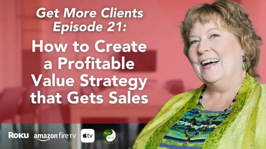 How to Create a Profitable Value Strategy that Gets Sales