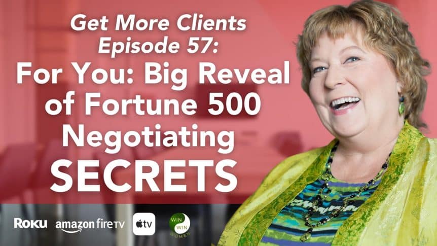 For You: Big Reveal of Fortune 500 Negotiating Secrets