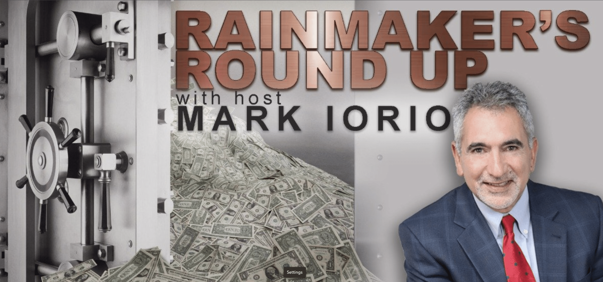 Rain Maker's Roundup - Mark Iorio
