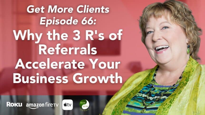 Why the 3 R's of Referrals Accelerate Your Business Growth