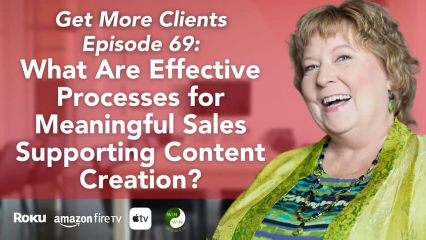 What Are Effective Processes for Meaningful Sales Supporting Content Creation? with Tom Ruwitch