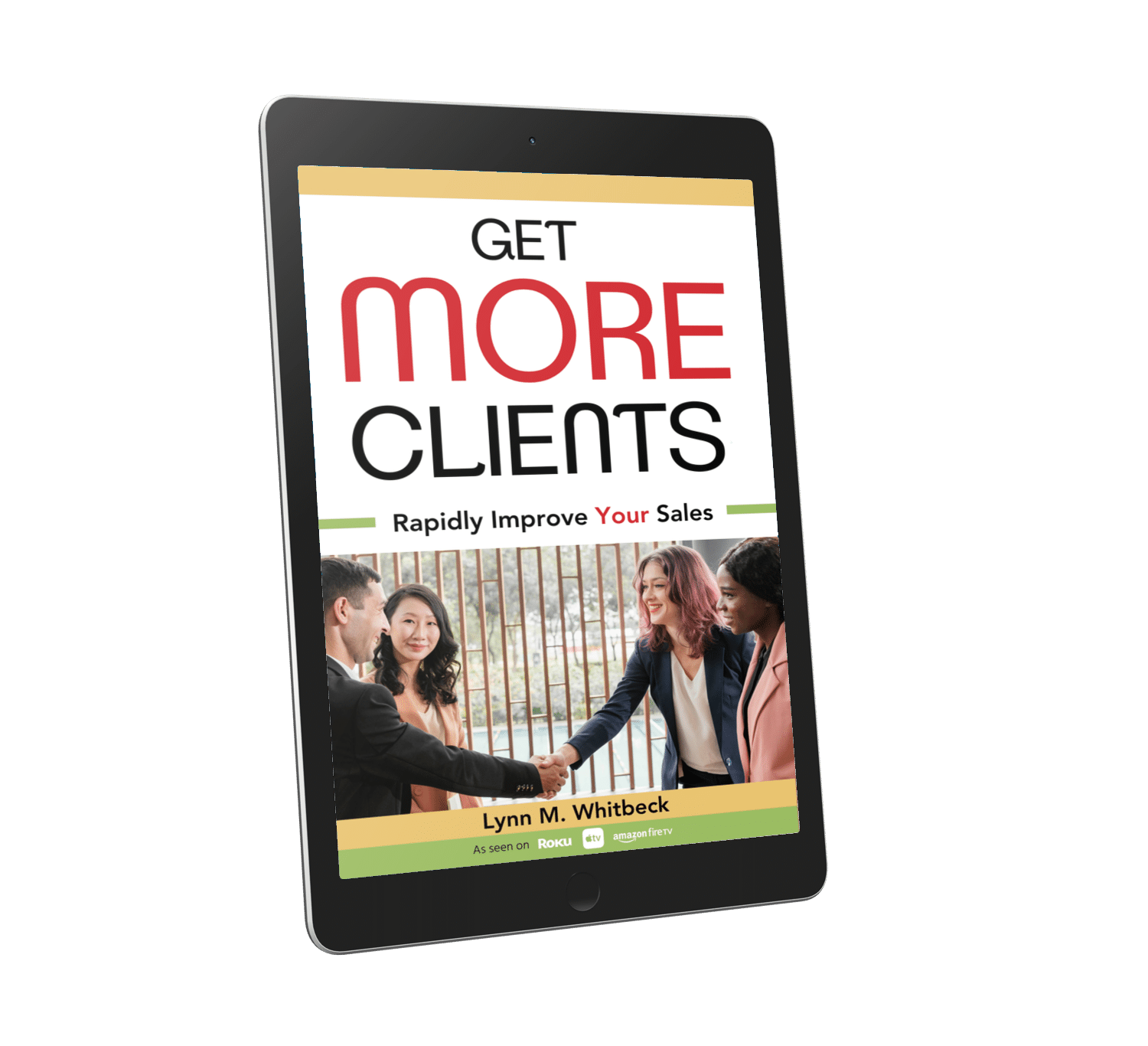 Get More Clients eBook iPad Cover Angle - 20Aug24