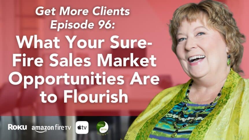 What Your Sure-Fire Sales Market Opportunities Are to Flourish