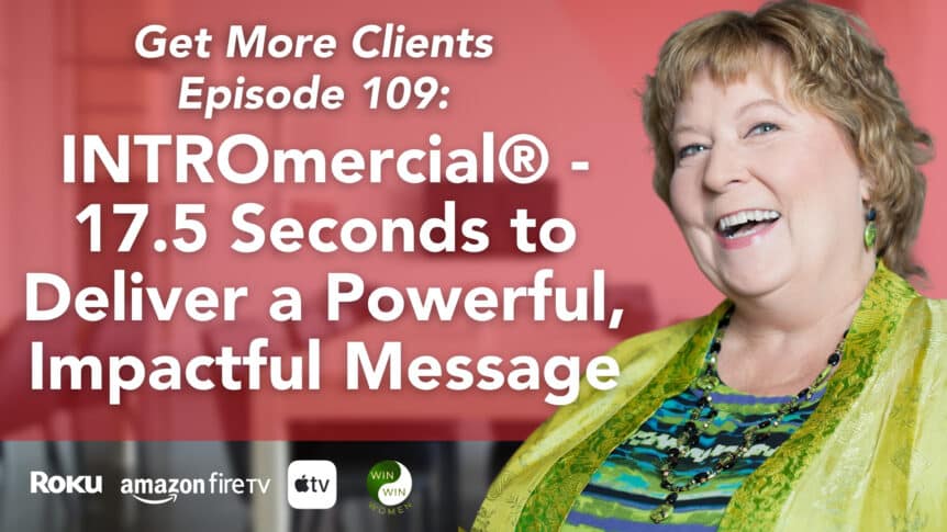 INTROmercial® - 17.5 Seconds to Deliver a Powerful, Impactful Message