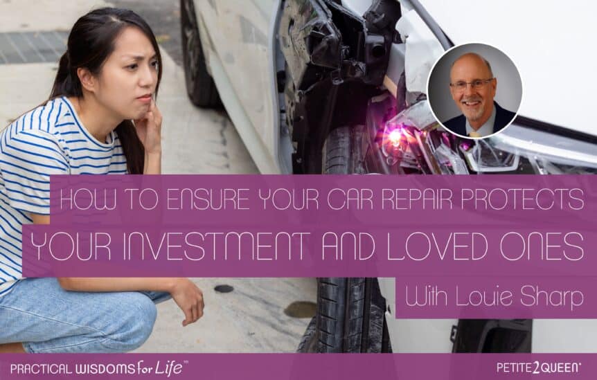 How to Ensure Your Car Repair Protects Your Investment and Loved Ones